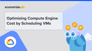 scheduling vms, optimize compute engine, cloud cost optimization, gcp cloud cost management