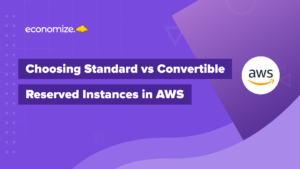 Standard vs Convertible, Reserved Instances, AWS, Cost Optimization, Volume Based Discounts