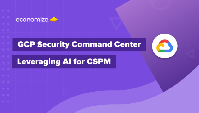 GCP, Security Command Center, AI, Duet AI, CSPM, Cloud Security,