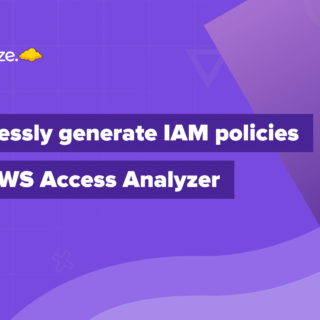 AWS IAM Access Analyzer, Policy Generation, CloudTrail Logs, Least Privilege, Programmatic API,