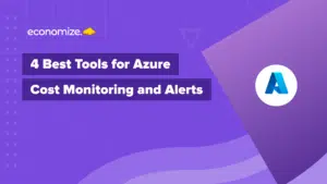 Azure Cost Monitoring tools, Azure Cost management tools, Azure Cost Alerts, Azure Cost Management, Azure Cost Optimization, Cloud Cost Optimization