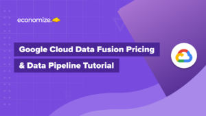 Google Cloud Data Fusion Pricing & Data Pipeline Tutorial, GCP data pipeine, Cloud Data Fusion ETL pipeline setup tutorial, Cloud Cost Management, Cloud Cost Optimization