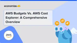 aws, budgets, cost management, clopud cost optimization, cloud budgets, forecast, cost monitoring