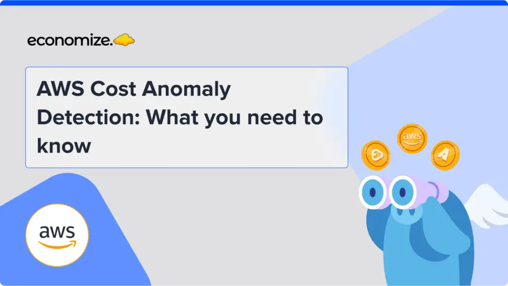 aws, cost, anomaly, cost monitoring, anomaly detection, cost optimization, cloud anomaly